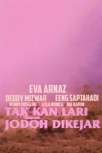 Takkan Lari Jodoh Dikejar movie poster - Entertainment content
