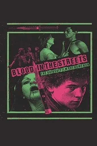 Blood In The Streets: The Quinqui Film Phenomenon movie poster - Entertainment content