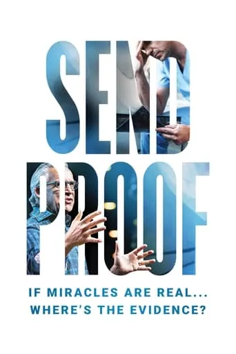 Send Proof movie poster - Entertainment content