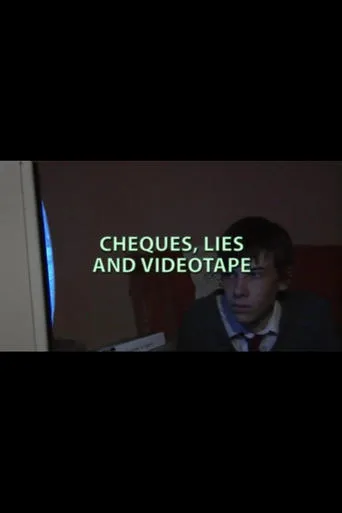 Cheques, Lies and Videotape movie poster - Entertainment content
