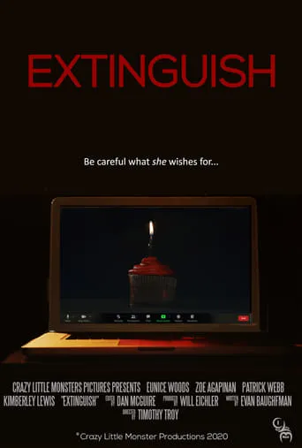 Extinguish movie poster - Rated 10/10