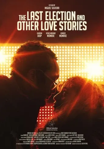 The Last Election and Other Love Stories movie poster - Entertainment content
