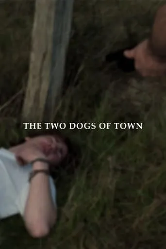 The Two Dogs of Town movie poster - Entertainment content