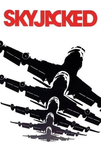 Skyjacked movie poster - Rated 6.2/10