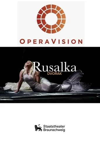 Rusalka - Staatstheater Braunschweig movie poster - Entertainment content