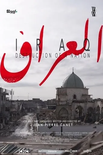 Iraq: Destruction of a Nation movie poster - Rated 9/10