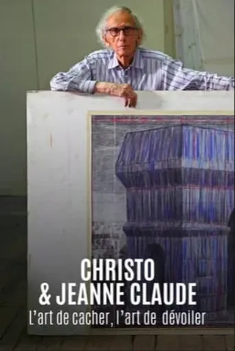 Christo & Jeanne Claude - L’art de cacher, l’art de dévoiler movie poster - Entertainment content