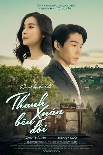 Sweet by the Hill movie poster - Entertainment content