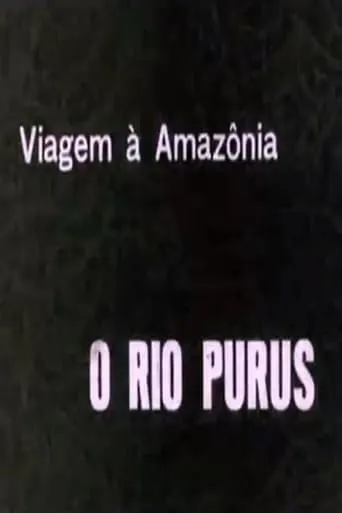 Rio Purus movie poster - Entertainment content