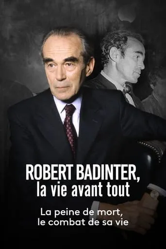 Robert Badinter, la vie avant tout movie poster - Rated 10/10