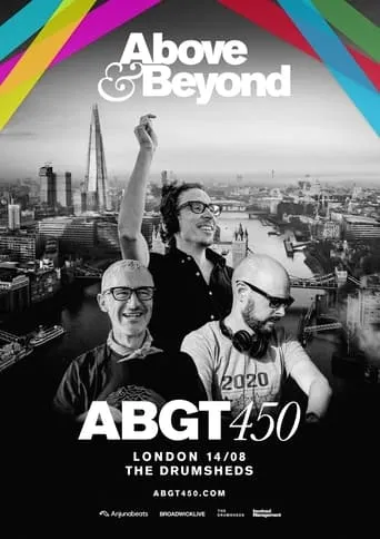 Above & Beyond #ABGT450 movie poster - Rated 10/10