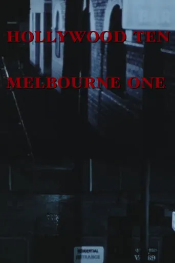 Hollywood Ten, Melbourne One movie poster - Entertainment content