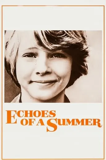 Echoes of a Summer movie poster - Rated 5.1/10