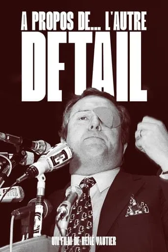 À Propos De... L'autre Détail movie poster - Rated 9/10