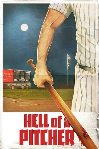 Hell of a Pitcher movie poster - Entertainment content