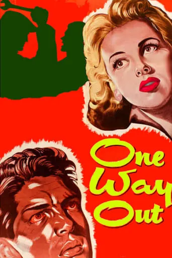 One Way Out movie poster - Rated 5.5/10