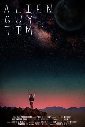 Alien Guy Tim movie poster - Entertainment content