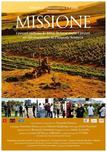 Missione – I poveri nutrono la terra, la terra nutre i poveri movie poster - Entertainment content