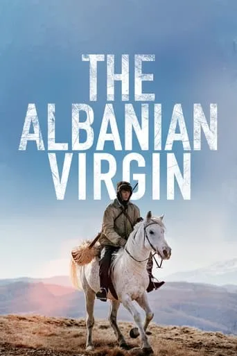 The Albanian Virgin movie poster - Rated 7.6/10