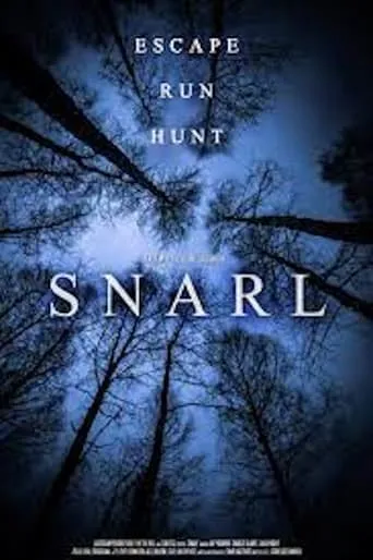 Snarl movie poster - Entertainment content