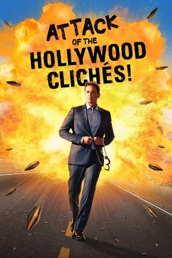 Attack of the Hollywood Clichés! movie poster - Rated 5.9/10