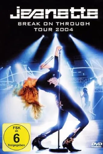 Jeanette - Break on Through Tour movie poster - Entertainment content