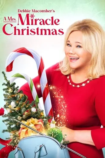 Debbie Macomber's A Mrs. Miracle Christmas movie poster - Rated 6.6/10