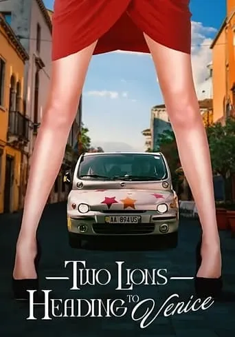 Two Lions to Venice movie poster - Rated 7/10