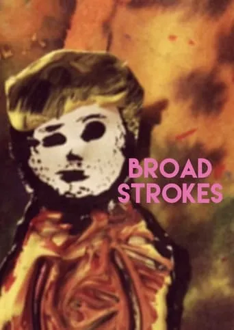 Broad Strokes movie poster - Entertainment content