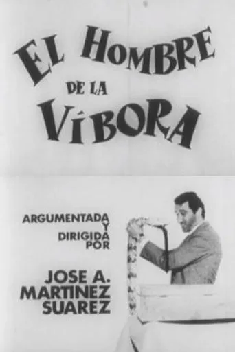 El hombre de la víbora movie poster - Entertainment content