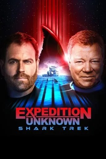 Expedition Unknown: Shark Trek movie poster - Rated 8.7/10