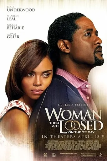 Woman Thou Art Loosed: On the 7th Day movie poster - Rated 3.7/10