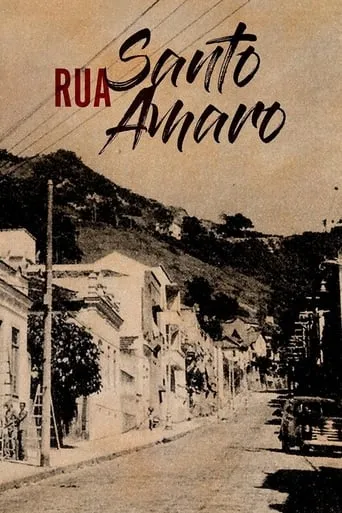 Rua Santo Amaro movie poster - Rated 6/10