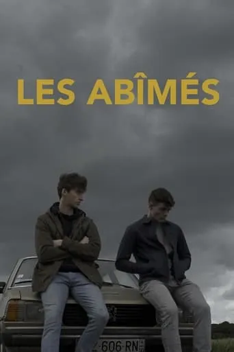 Les abîmés movie poster - Entertainment content