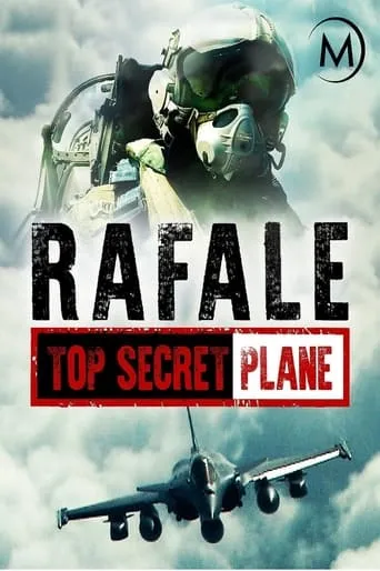 Le Rafale : Avion secret défense movie poster - Entertainment content
