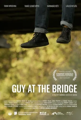 Guy at the Bridge movie poster - Entertainment content