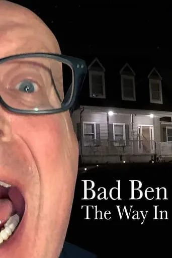Bad Ben: The Way In movie poster - Rated 5.6/10