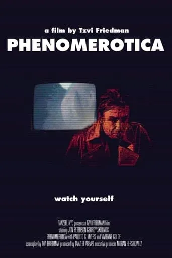 Phenomerotica movie poster - Entertainment content