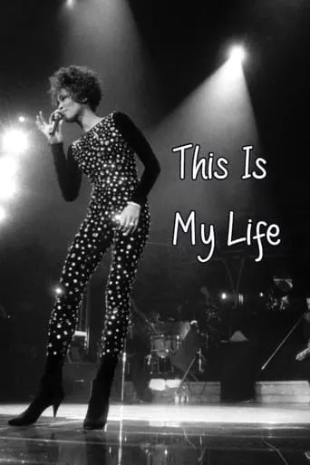 Whitney Houston: This is My Life movie poster - Rated 6/10