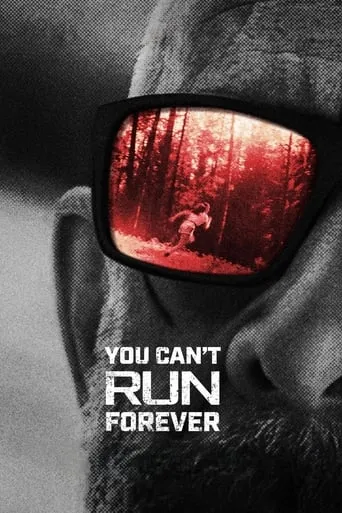 You Can't Run Forever movie poster - Rated 5.784/10