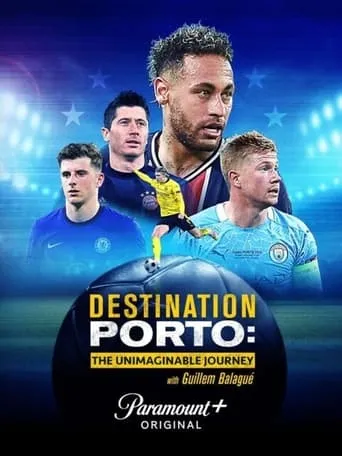 Destination Porto: The Unimaginable Journey movie poster - Rated 8/10