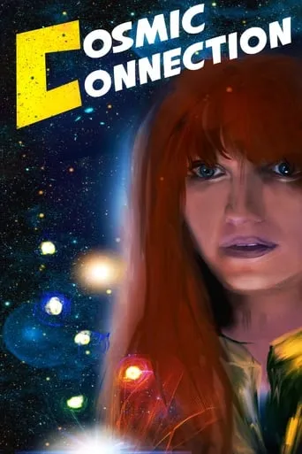 Cosmic Connection movie poster - Rated 7/10