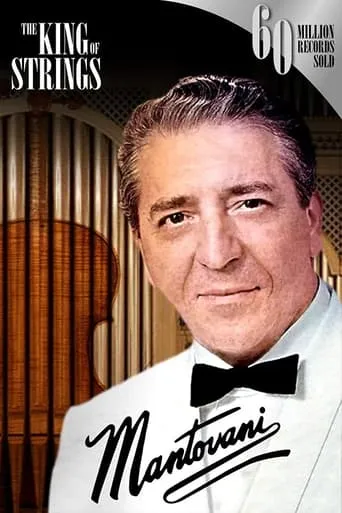 Mantovani, the King of Strings movie poster - Rated 6/10