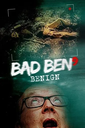 Bad Ben: Benign movie poster - Rated 5.5/10