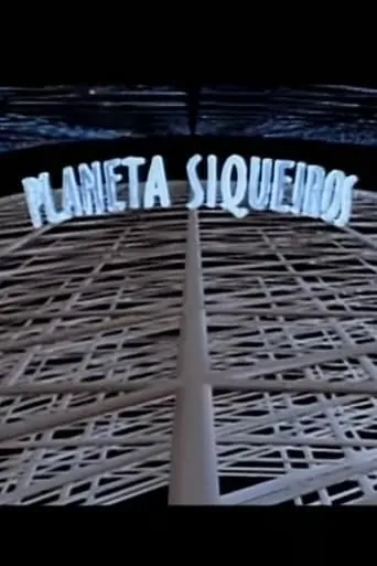 Planeta Siqueiros movie poster - Entertainment content