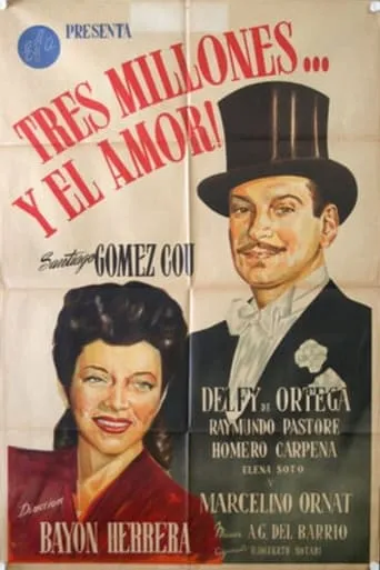 Tres millones... y el amor movie poster - Entertainment content