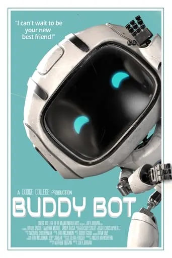 Buddy Bot movie poster - Rated 8.5/10