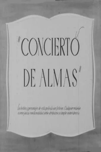 Concierto de almas movie poster - Rated 6/10
