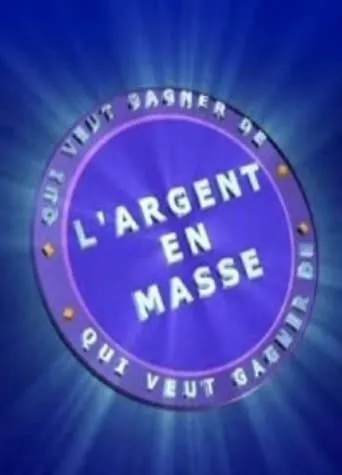Qui Veut Gagner de l'Argent en Masse movie poster - Rated 6/10
