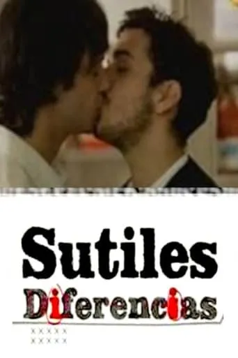 Sutiles diferencias movie poster - Rated 3/10
